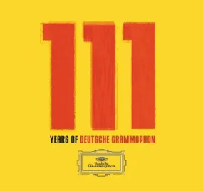 111 Years of Deutsche Grammophon / Various: 111 Years of Deutsche Grammophon / Various