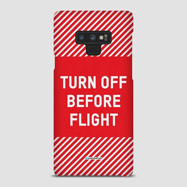 Turn Off Before Flight - Phone Case